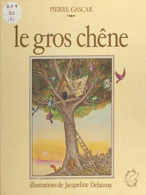 cover image of Le gros chêne